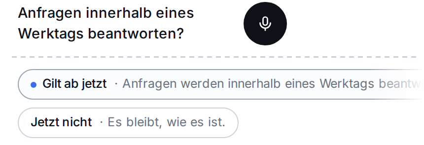 Echte Klickfrage in COMPASS bei der Beispielfirma Nordlicht: Anfragen innerhalb eines Werktags beantworten? Gilt ab jetzt oder Jetzt nicht.
